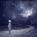 Album « by Future Of Forestry